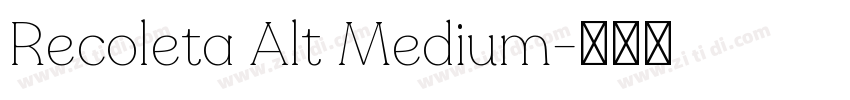 Recoleta Alt Medium字体转换
